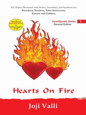cover image of Hearts on Fire (101 topics illustrated with stories, anecdotes, and incidents for preachers, teachers, value instructors, parents and children) by Joji Valli